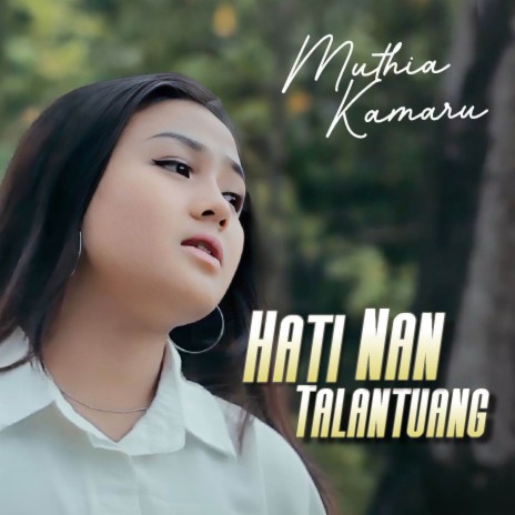 Hati Nan Talantuang cover art