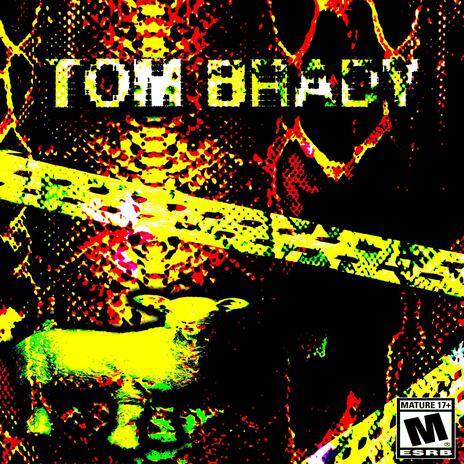 tom brady ft. xhetayga cover art