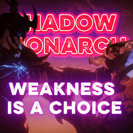 Weakness Is a Choice (Sung Jinwoo) cover art
