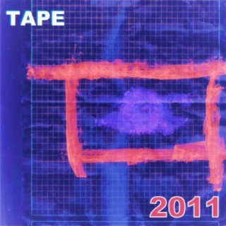 Tape 2011
