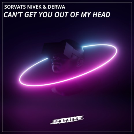 Can't Get You Out Of My Head ft. DERWA cover art