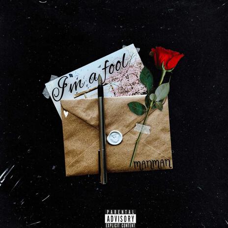 IM A FOOL cover art