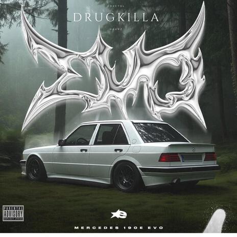 DRUGKILLA (sped up) ft. DRXCTOL