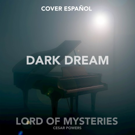 Dark Dream (From Lord of mysteries) (Cover en español) cover art