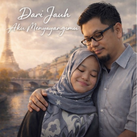 Dari Jauh Aku Menyayangimu cover art