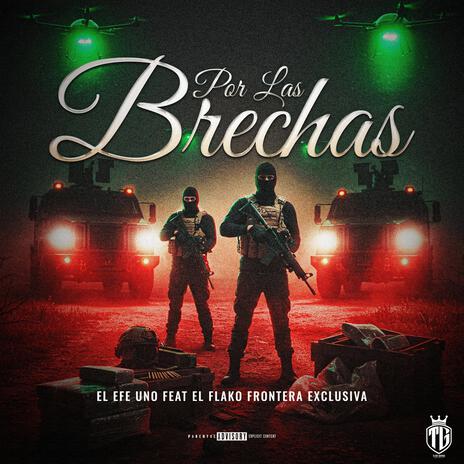Por Las Brechas ft. El Flako cover art