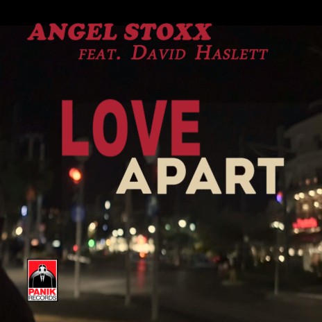 Love Apart ft. David Haslett cover art
