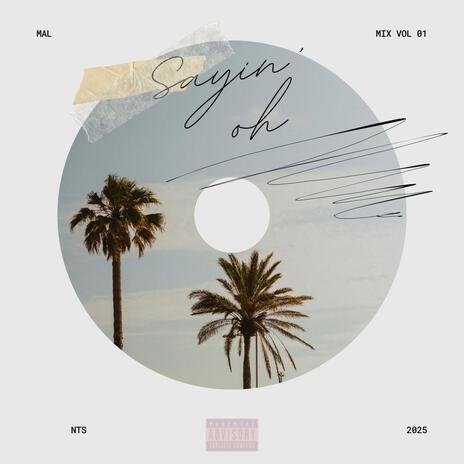 Sayin' Oh cover art