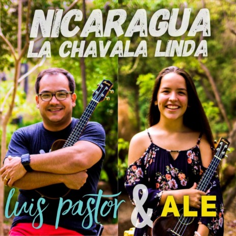 Nicaragua la Chavala Linda (feat. Ale) cover art