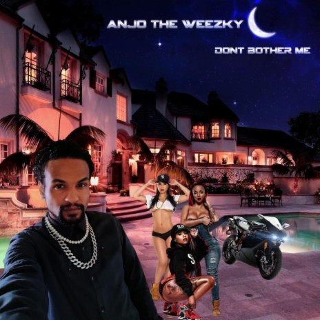 Don't Bother Me
