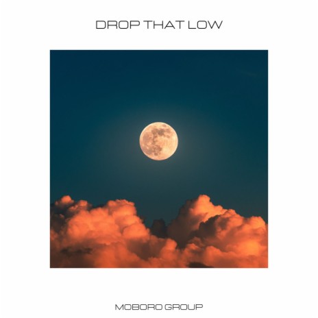 Drop that low cover art