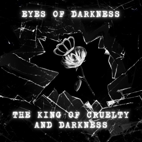 The King Of Cruelty And Darkness cover art