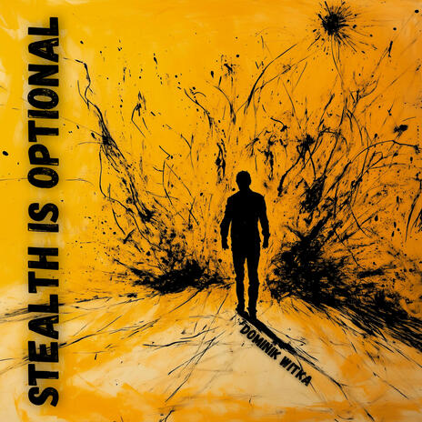 Stealth Is Optional cover art