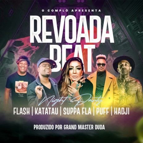 Revoada Beat ft. Suppa FLA, Dj Hadji, Katatau dj, DJ PUFF SP & Dj Flash SP cover art
