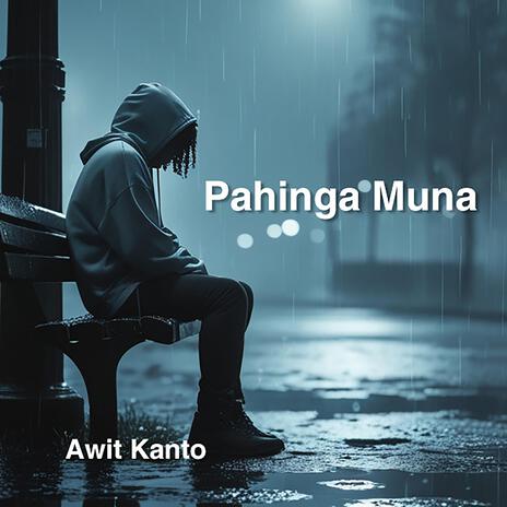 Pahinga Muna cover art