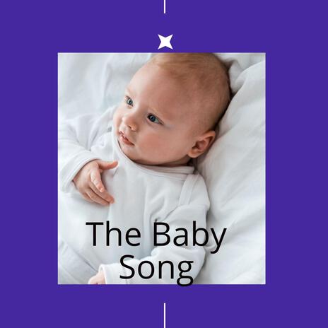 The Baby Song