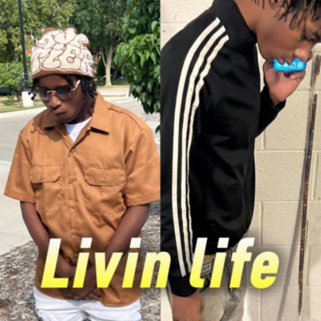 Livin life ft. Shawnrackzz cover art