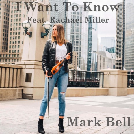 I Want to Know (feat. Rachael Miller) cover art
