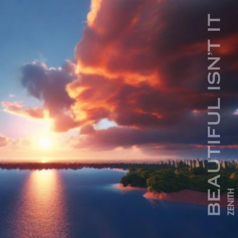 Beautiful Isn't It cover art