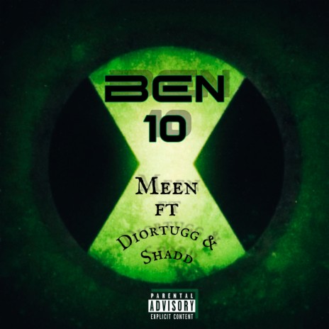 Ben 10 ft. DiorTugg & shadd cover art
