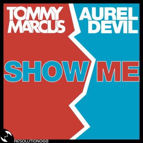 Show Me ft. Aurel Devil cover art