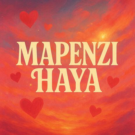 Mapenzi Haya cover art
