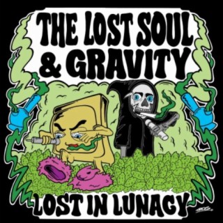 Lost in Lunacy