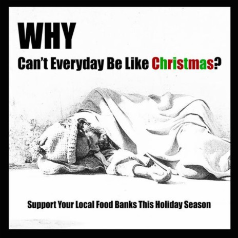 Can't Everyday Be Like Christmas? cover art