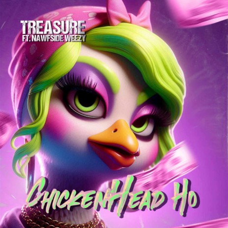 Chicken Head Ho ft. Nawfside Weezy cover art