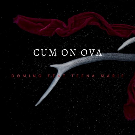 Cum On Ova ft. Teena Marie cover art