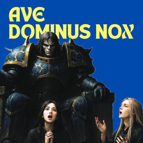 Ave Dominus Nox (Night Chapel Version) cover art
