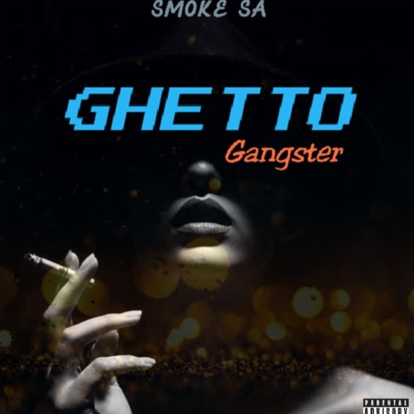 GHETTO GANGSTER cover art