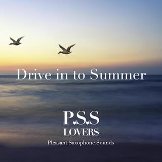 Drive in to Summer