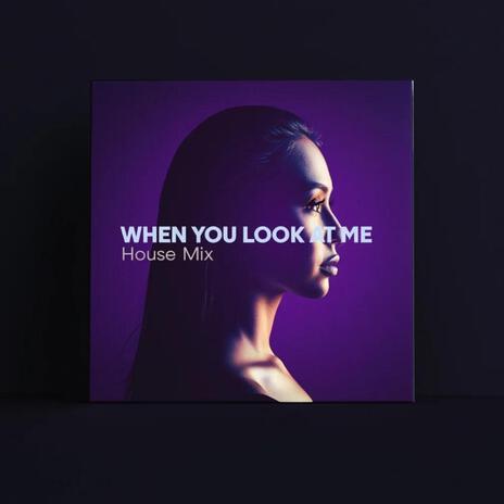 When You Look at Me cover art