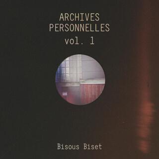 Archives personnelles vol. 1