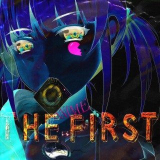 The First