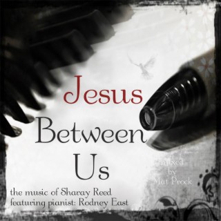Jesus Between Us
