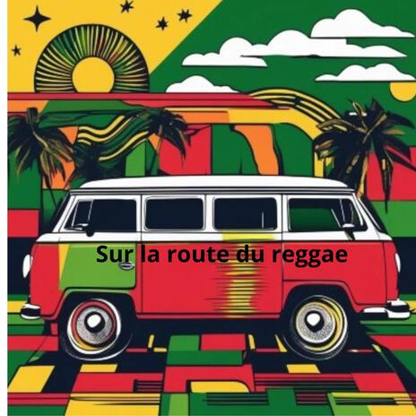 Sur la route du reggae cover art