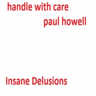 Insane Delusions