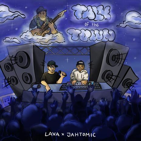 Talk of the Town ft. Jahtomic cover art