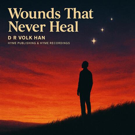 Wounds That Never Heal(alt.mix 2)