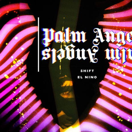 Palm Angels ft. El Nino cover art