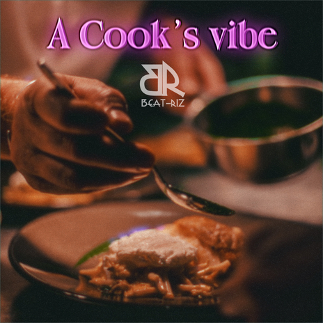 A cook's vibe ft. Beat-Riz