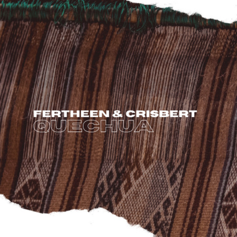 Quechua ft. Crisbert cover art