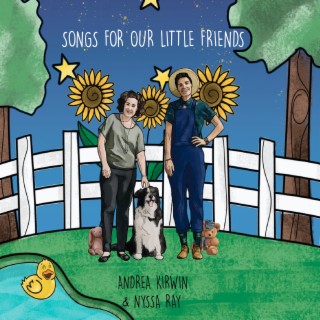 Songs for Our Little Friends