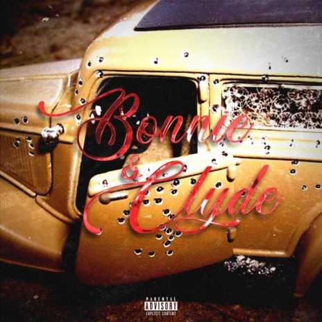 BONNIE & CLYDE ft. Rave cover art