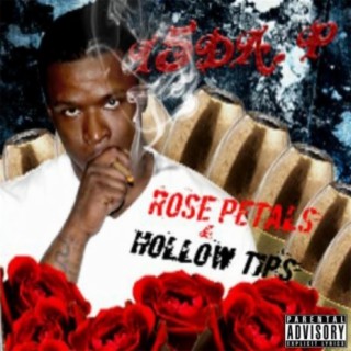 Rose Petals and Hollow Tips, Vol. 1