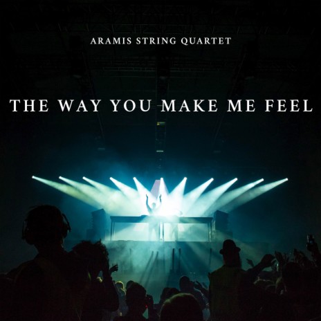 The Way You Make Me Feel cover art