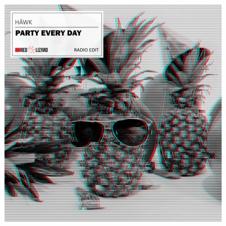 Party Every Day (Radio Edit) cover art