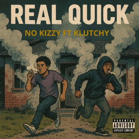 REAL QUICK ft. Klutchy cover art